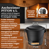 BLACK OAK Ascheeimer Piton 5L - mit Deckel,...